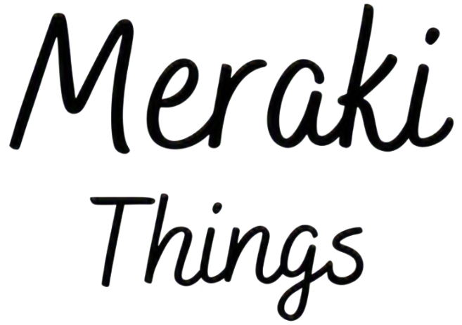 Meraki Things